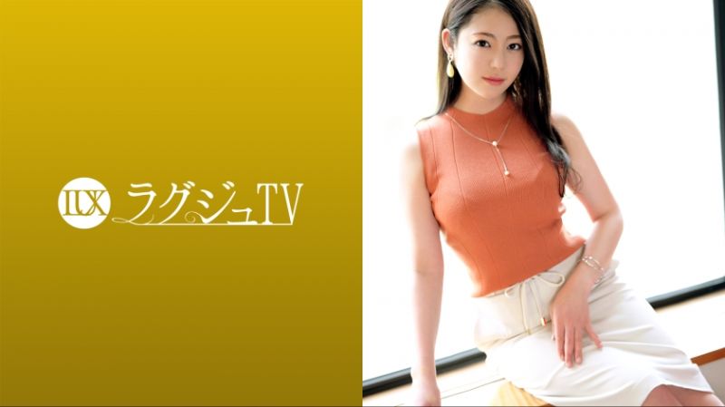 259LUXU-1599 高贵正妹TV 1582